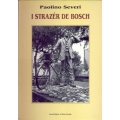 Paolino Severi - I strazer de bosch